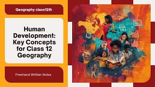 Class 12 Geography Notes Chapter 4 Human Development