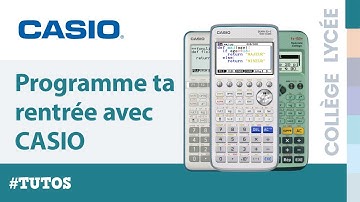 Programme ta rentrée avec CASIO : fx-92+ Spéciale Collège, Graph 35+E II et Graph 90+E (40sec)