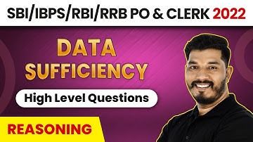 Data Sufficiency - High Level Questions | Reasoning | Foundation Course 2022