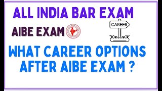 Important 📌 Career options After AIBE exam ❓