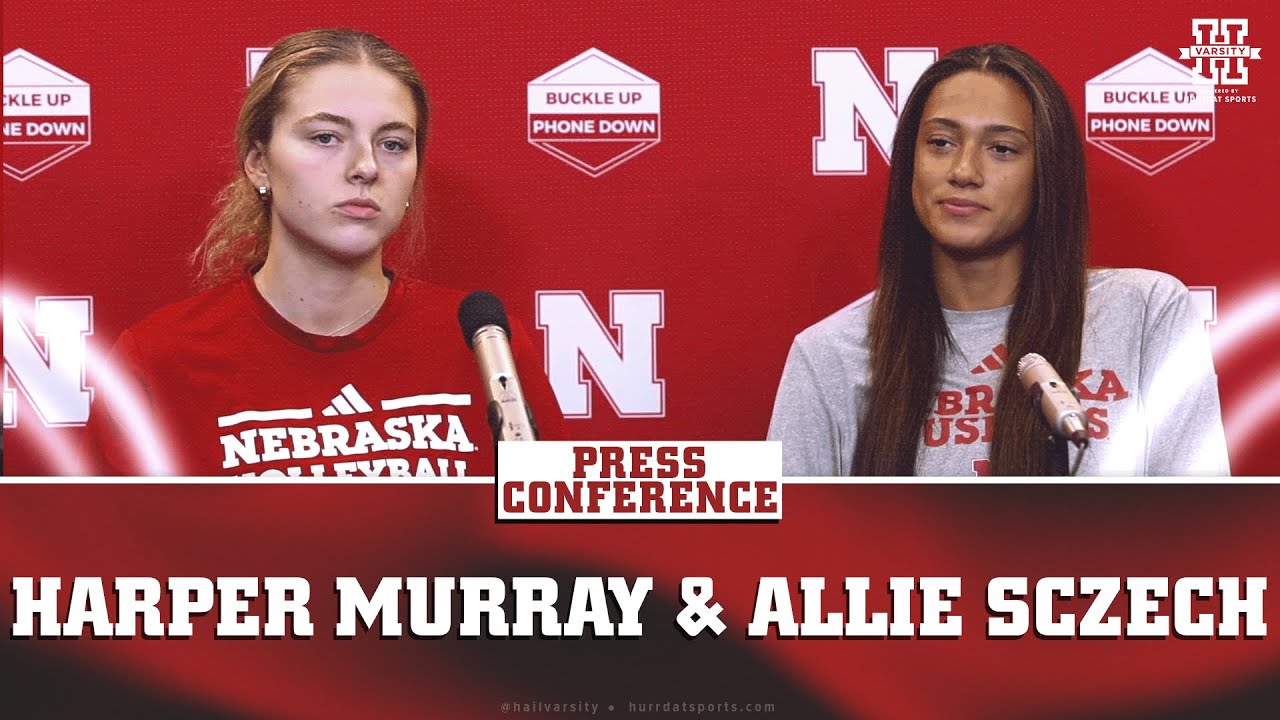 Allie Sczech and Harper Murray Preview Michigan Trip | Nebraska