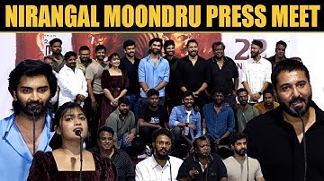 Nirangal Moondru Press Meet | Atharvaa | Sarathkumar | Rahman | Ammu Abhirami | CHENNA EXPRESS