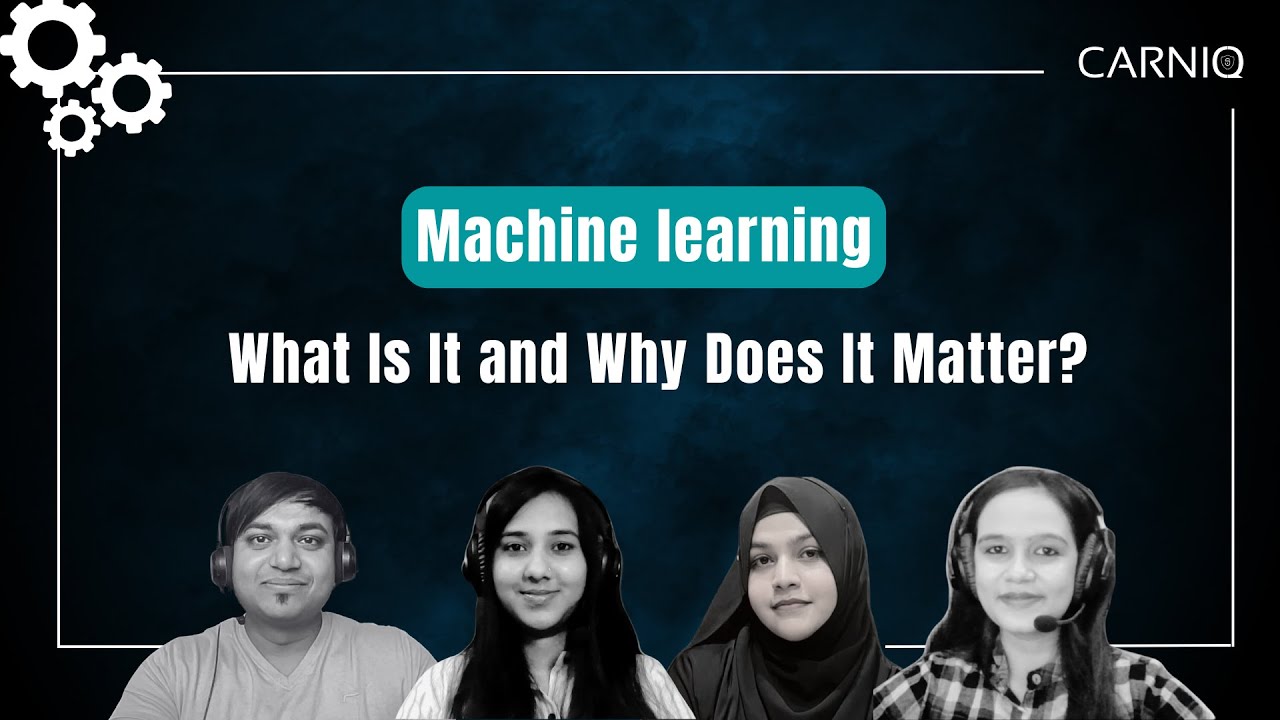 Machine Learning - What Is It and Why Does It Matter?