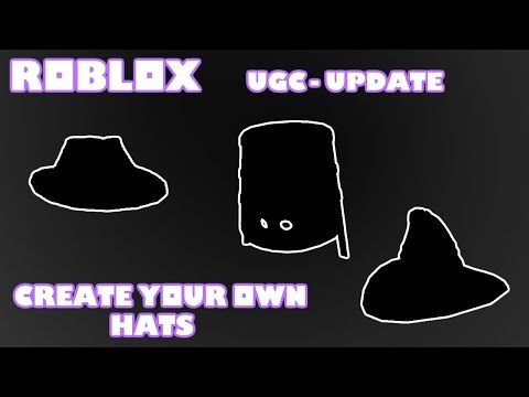 Roblox Create Your Own Hats I Ugc Info Video Youtube - roblox create hats