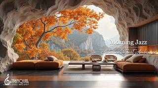 Cozy Autumn Morning Jazz By Lakeside | Cozy Retreat For Stress Relief, Deep Focus, Work & Study