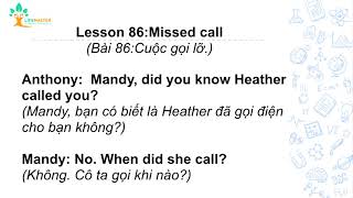 Bài 86: Cuộc gọi lỡ | Lesson 86: Missed call Bài 86: Cuộc gọi lỡ | Lesson 86: Missed call