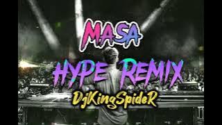 NonStop_ Masa Hype/Djkingspider