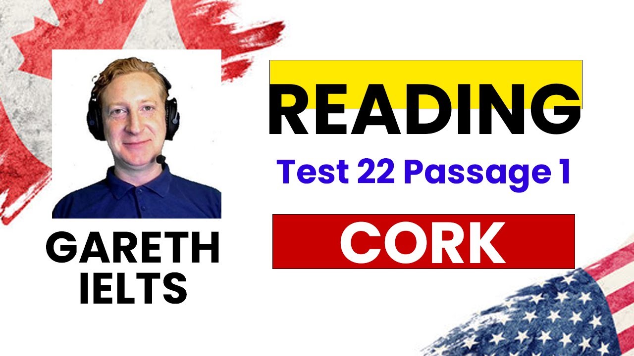 GARETH IELTS | Reading Test 22 Passage 1 | Cork | Edumap Immigration