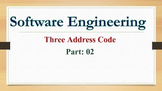 Three Address Code (Part 02)