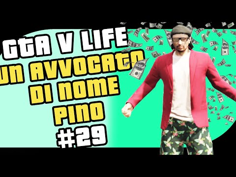 UN AVVOCATO DI NOME PINO - GTA 5 VITA REALE - FULL RP - FIVEM MOD ITA - #29