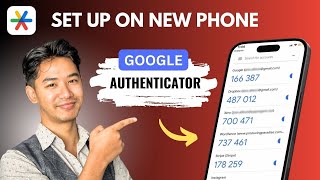 How to Set Up Google Authenticator on New Phone
