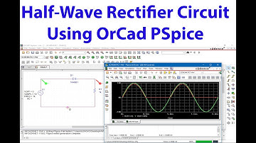 Half-Wave Rectifier Circuit using PSpice Simulation
