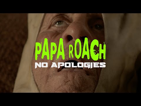 Papa Roach - No Apologies