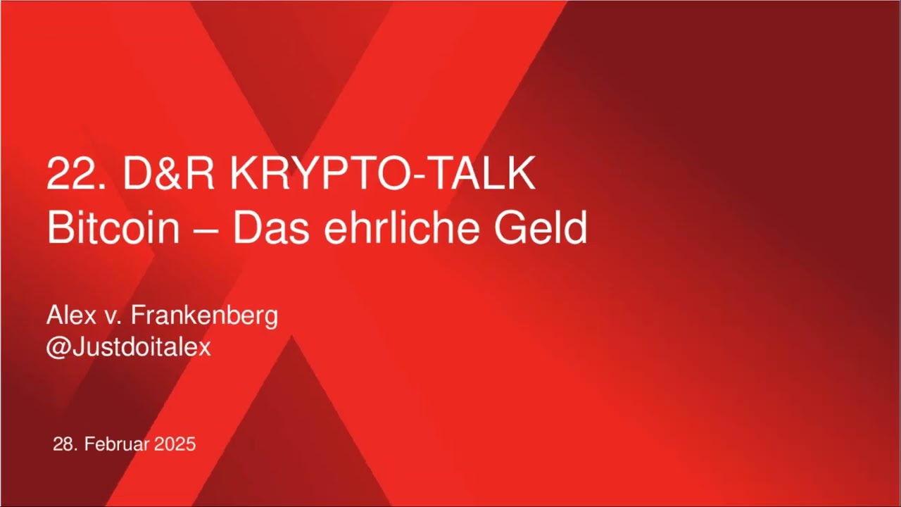 Bitcoin - Das ehrliche Geld: 22. DONNER & REUSCHEL/TiAM Krypto-Talk mit Dr.  Alex von Frankenberg