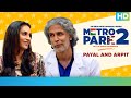 Payal and Arpit | Metro Park 2 | An Eros Now Original Series