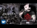 Kevin Gates - Die bout it