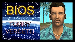 BIOS #3 Tommy Vercetti