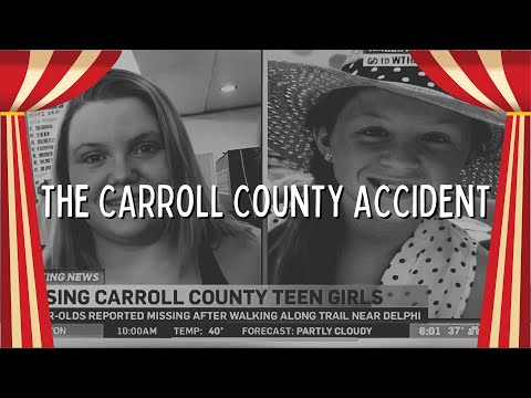DELPHI | “The Truth About The Carroll County Accident”