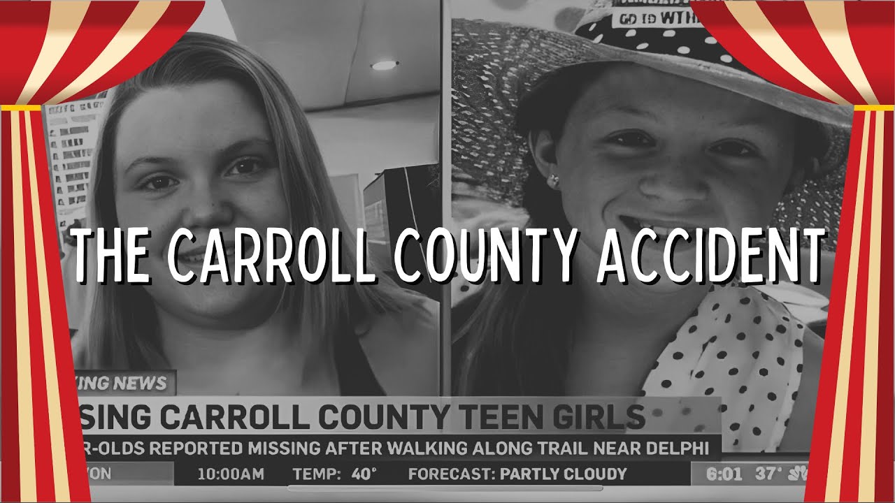 DELPHI “The Truth About The Carroll County Accident” YouTube