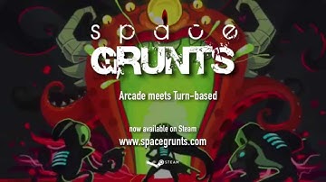 Space Grunts - the HOT moments in a Grunt