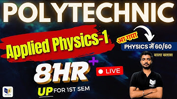 ⚡ Applied Physics-I | Complete Book महामैराथन (Mahamarathon) | UP Polytechnic 1st Semester