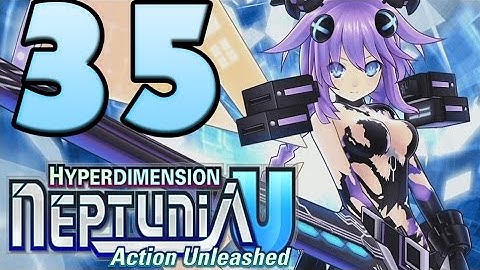 Hyperdimension Neptunia U: Action Unleashed Walkthrough Part 35 English (PSVITA) Chapter 2