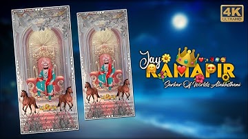 New 4k Full Screen Ramapir Status | Ramdevpir New Status | Ramapir Na Status | Milan Kakadiya