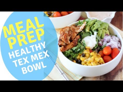 Tex-Mex Chicken Meal Prep Bowls