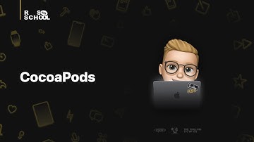 iOS RSSchool 2021. CocoaPods