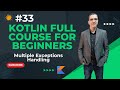 How to Handle Multiple Exceptions in Kotlin (New Strategy Revealed!)