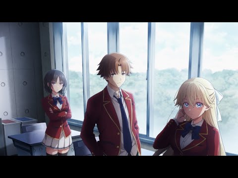 Classroom of the Elite Season 4: Second Year, First Semester - Opening Full『MONSTER』by Eir Aoi