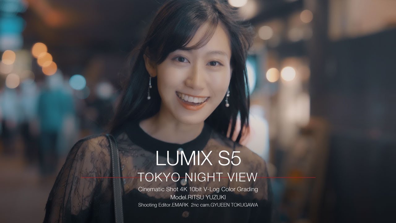 Panasonic LUMIX S5 /4K 10bit V-Log / ZHIYUN CRANE 2S / TOKYO NIGHT VIEW