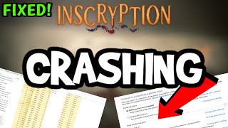How To Fix Inscryption Crashing! (100% FIX)