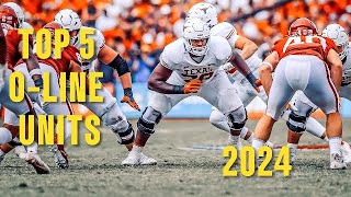 CFB 2024 PRESEASON UNIT RANKINGS O-LINE