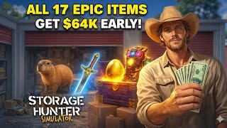 Storage Hunter Simulator: ALL 17 Epic Item Locations! GET $64K Early Game