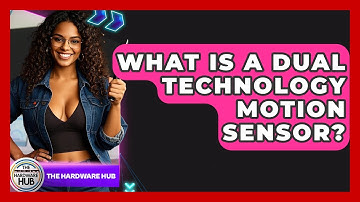 What Is A Dual Technology Motion Sensor? - The Hardware Hub