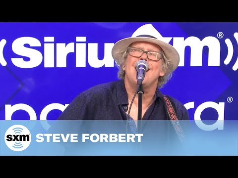 Steve Forbert — Fried Oysters [Live @ SiriusXM]