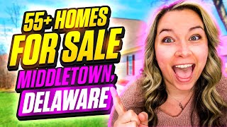 55  Homes For Sale in Middletown, Delaware