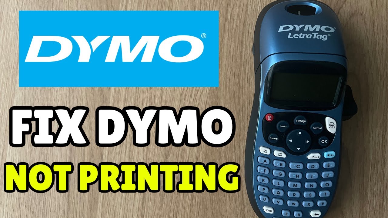How To Fix Dymo Label Maker Not Printing (LetraTag/LabelWriter) - Full ...