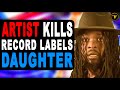 Artist Kills Record Labels Daughter