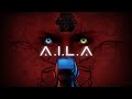 A.I.L.A. - Pravi Horor #2