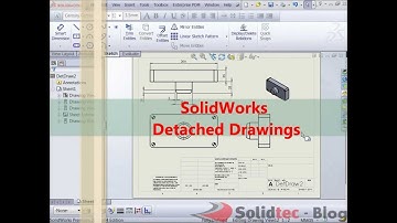 SolidWorks Detached Drawings