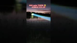 Worlds BRIGHTEST flashlight Imalent SR32 & EXTREMELY FAR THROWING Acebeam W35 LEP LC DEL ZOOM LOOK