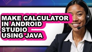 How to Make Calculator in Android Studio Using Java - Easy Guide