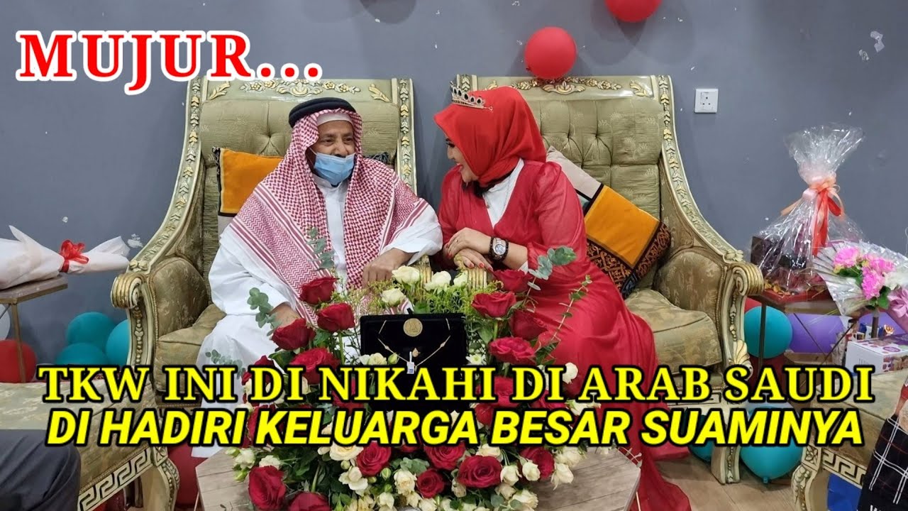 VIRAL... TKW YANG SEDANG DI NIKAHI DI ARAB SAUDI DI HADIRI KELUARGA BESAR SUAMINYA