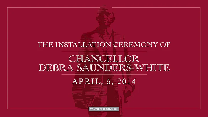 Installation Ceremony for 11th Chancellor Dr. Debr...