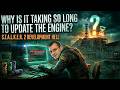 Why is it taking so long to update the engine? | CLIP