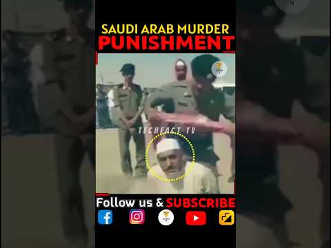 Saudi Arab Murder Punishment😱😮 Video#420 #shorts #saudiarab #murder #punishment #saudiarabpunishment