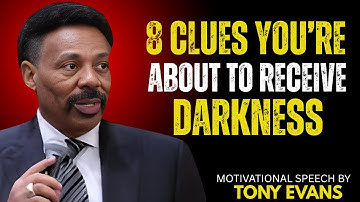 🎙️ “8 Clues You’re About To Receive a Breakthrough: Motivational Speech by Tony Evans”