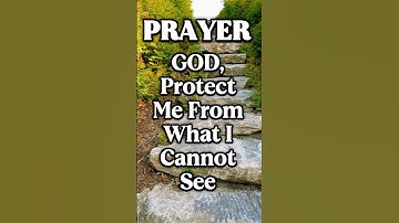 Lord, Shield Me From Every Hidden Danger | Blessed Morning Prayer